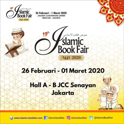 Islamic Book Fair 2020 Siap Digelar Di JCC 26 Februari 1 Maret