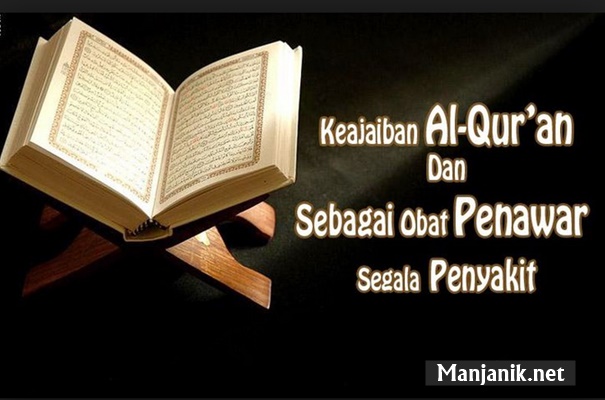 Al-Quran sebagai Obat Penawar dan Rahmat