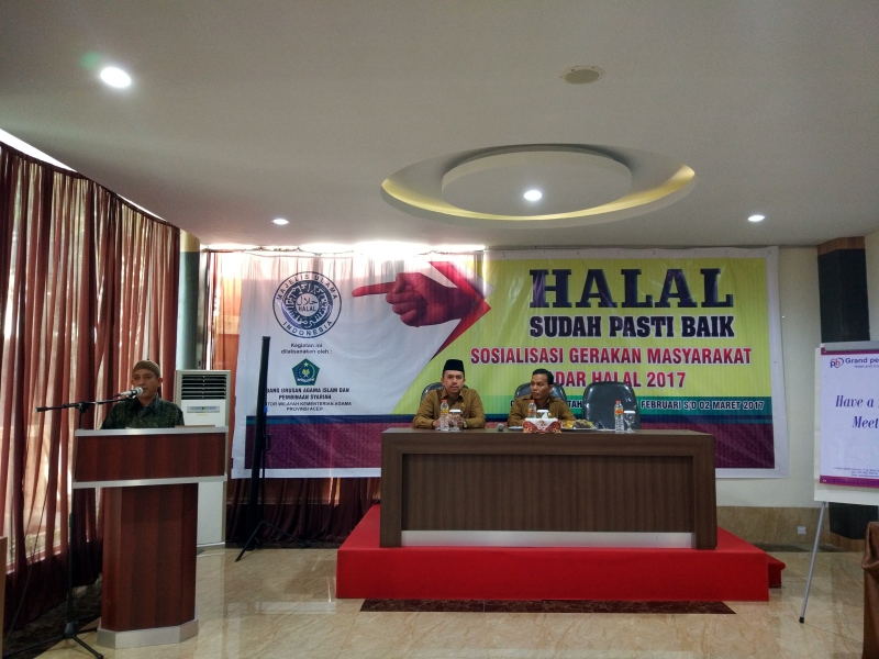 Sosialisasi Halal dengan Thema “Halal Sudah Pasti Baik” di Aceh