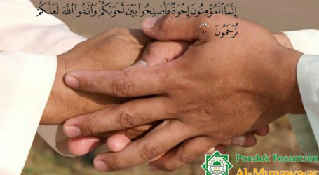 Membina Kebersamaan dalam Ajaran Islam (Oleh: Majelis Dakwah Pusat)