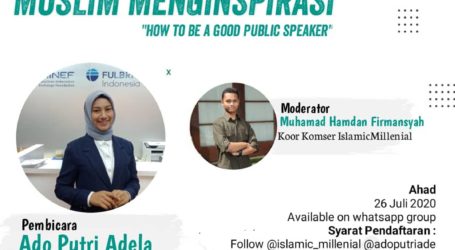 Islamic Millenial Adakan Kegiatan Muslim Menginspirasi “How to be a Good Public Speaker”