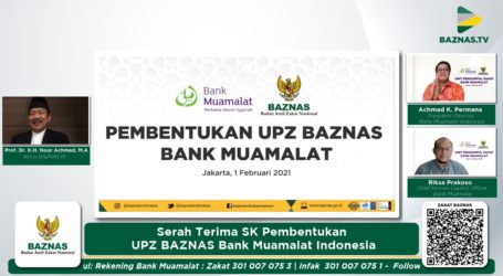 BAZNAS Resmikan UPZ Bank Muamalat Indonesia