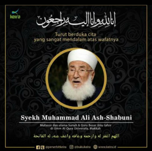 Ulama dan Ahli Tafsir, Sheikh Muhammad 'Ali al Shaabuni ...