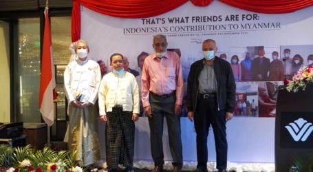 Kontribusi Terkini Indonesia Kepada Sahabat Myanmar