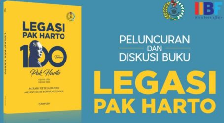 Buku “Legasi Pak Harto” Segera Diluncurkan di IIBF 2021