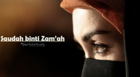 Saudah binti Zam`ah Wanita Pertama Pengganti Khadijah (bag. 1)