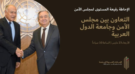 Sekjen PBB Harapkan PBB-Liga Arab Bersatu Capai Solusi Multilateral