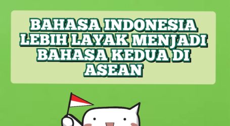 Mendikbudristek Tegaskan Bahasa Indonesia Layak Menjadi Bahasa ASEAN 