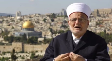 Syaikh Ikrima Sabri Serukan Kunjungan ke Masjid Al-Aqsa