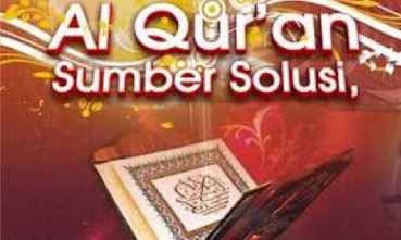 Khutbah Jumat: Al-Qur’an Solusi Problematika Manusia