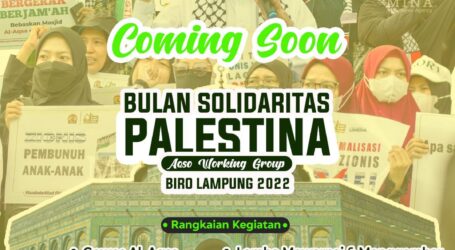 Jadwal dan Rangkaian Acara Bulan Solidaritas Palestina di Lampung