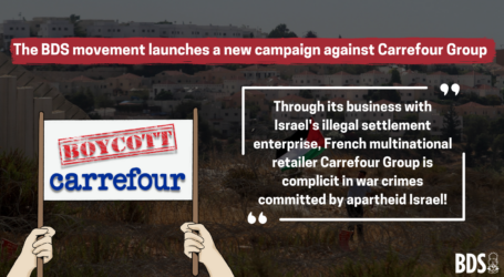 BDS Luncurkan Boikot Perusahaan Pengecer Carrefour Prancis