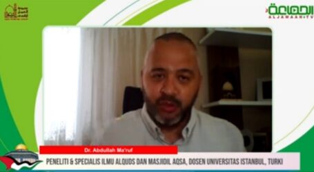 Dr. Abdullah Maruf: Sebab Utama Pembakaran Majid Al Aqsa adalah Penjajahan