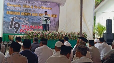 Peringati 19 Tahun Tsunami, Pemkab Aceh Barat Menggelar Tausiyah, Zikir, dan Doa Bersama
