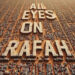 Ini Arti All Eyes On Rafah yang Dibagikan 35 Juta Kali di Medsos